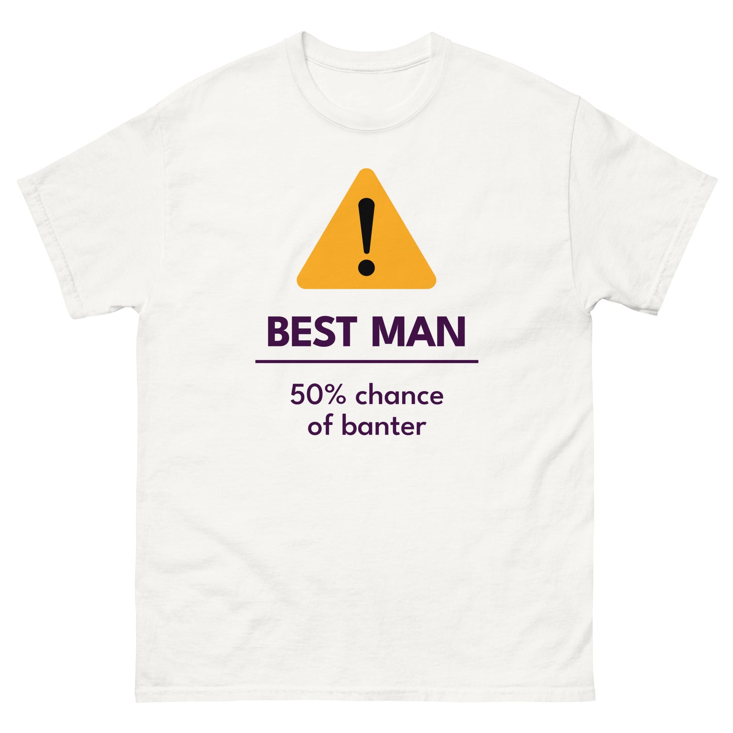 Best Man Warning T-Shirt