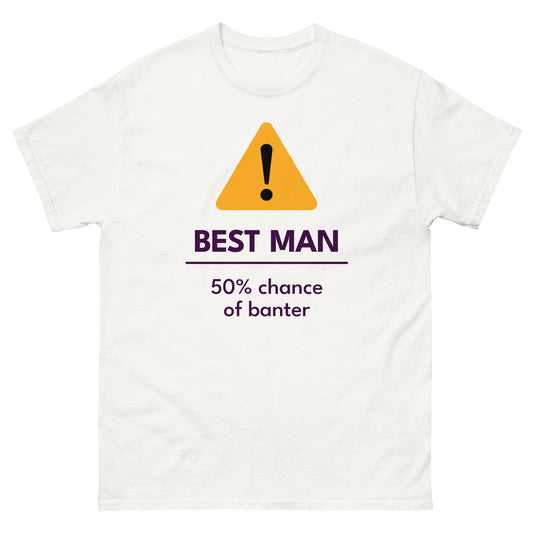 Best Man Warning T-Shirt