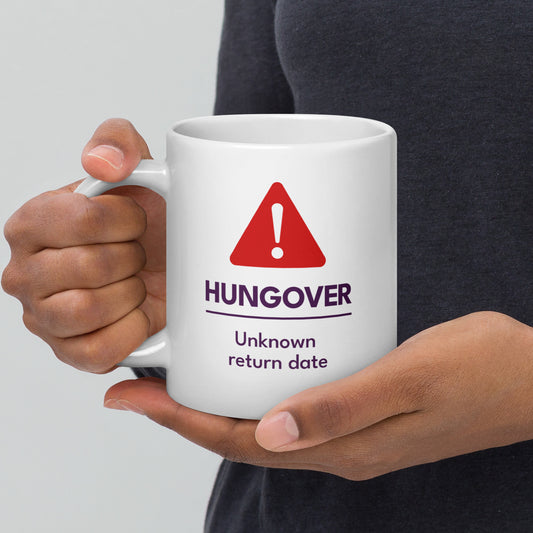 Hungover Warning Mug